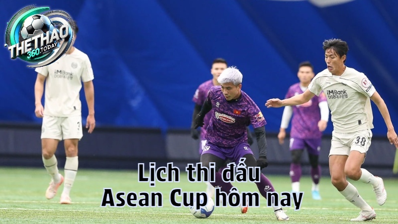 Lịch thi đấu Asean Cup hôm nay tại thethao360.today