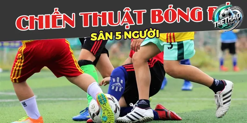 Di Chuyển Chiến Thuật và Phối Hợp Nhóm